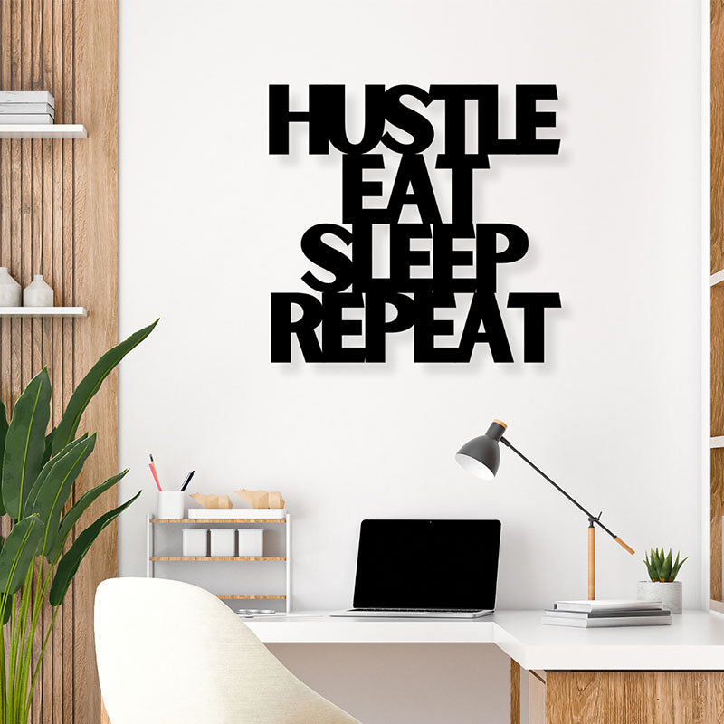 Hustle Eat Sleep Repeat Iron Wall Accent