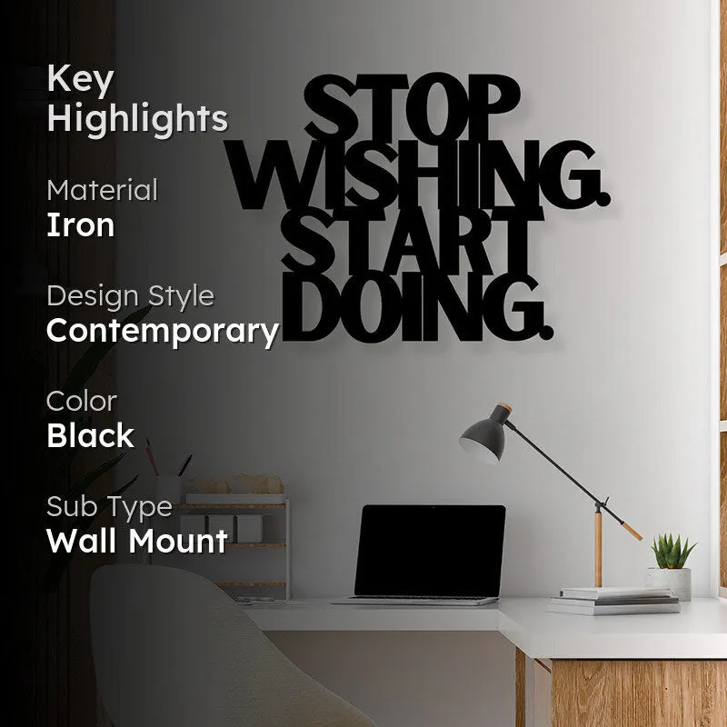 Stop Wishing Start Doing Iron Wall Accent media 2