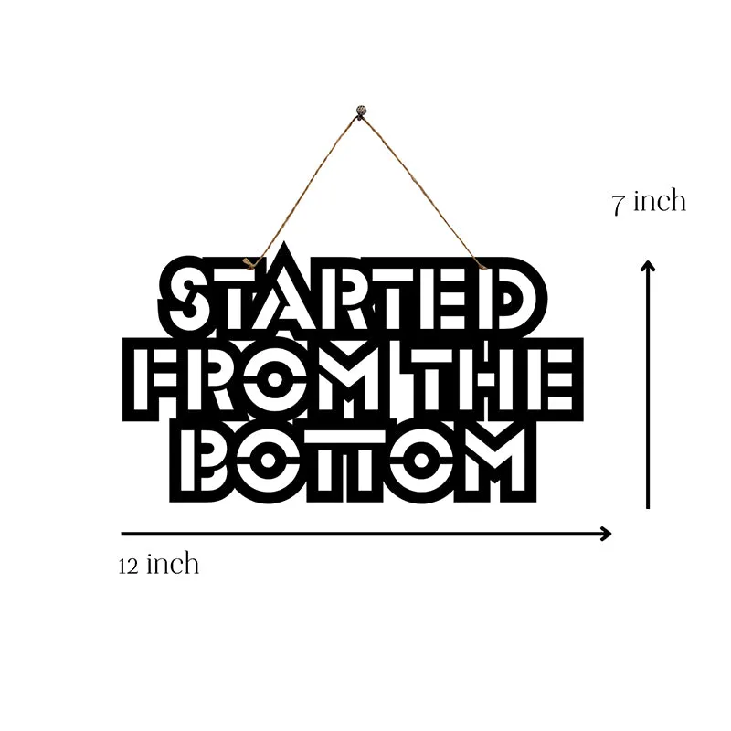 Started From The Bottom Mild Steel Wall Accent media 5