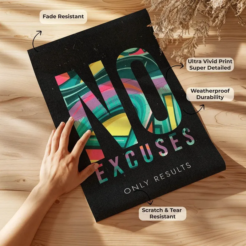 No Excuses Vibes Wall Poster media 8
