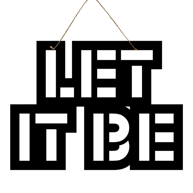 Let It Be Mild Steel Wall Accent media 3