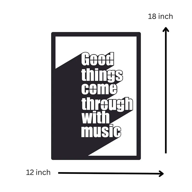 Good Things Come Through With Music Black Iron Wall Accent media 5