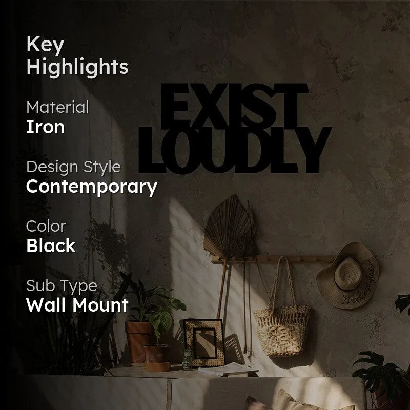Exist Loudly Iron Wall Accent media 2