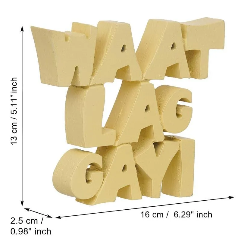 Whaat Lag Gayi Typography Showpiece media 5