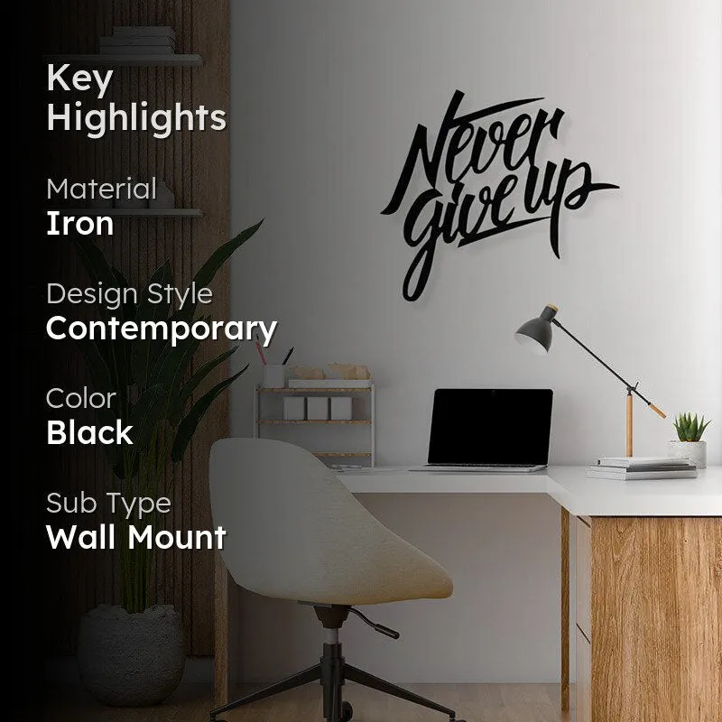 Never Give Up Black Iron Wall Accent media 2