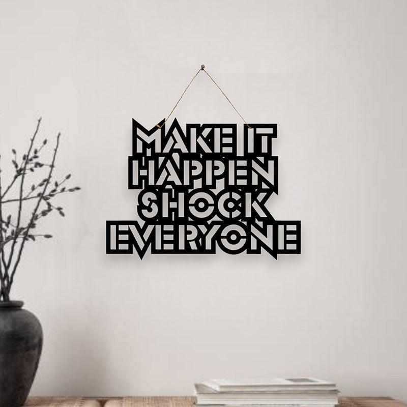 Make It Happen Mild Steel Wall Accent