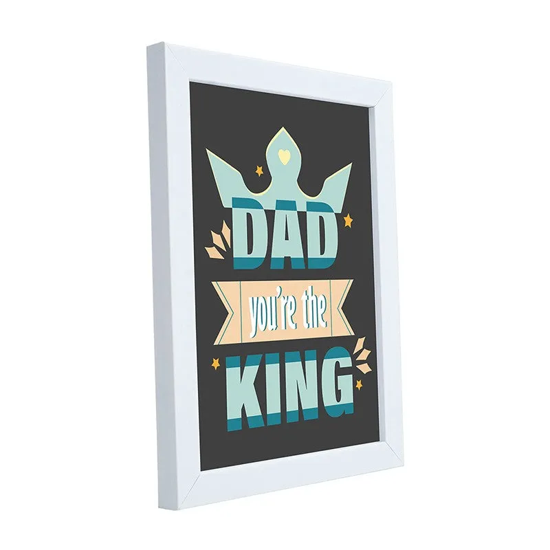 Dad You're The King Wall Art media 4