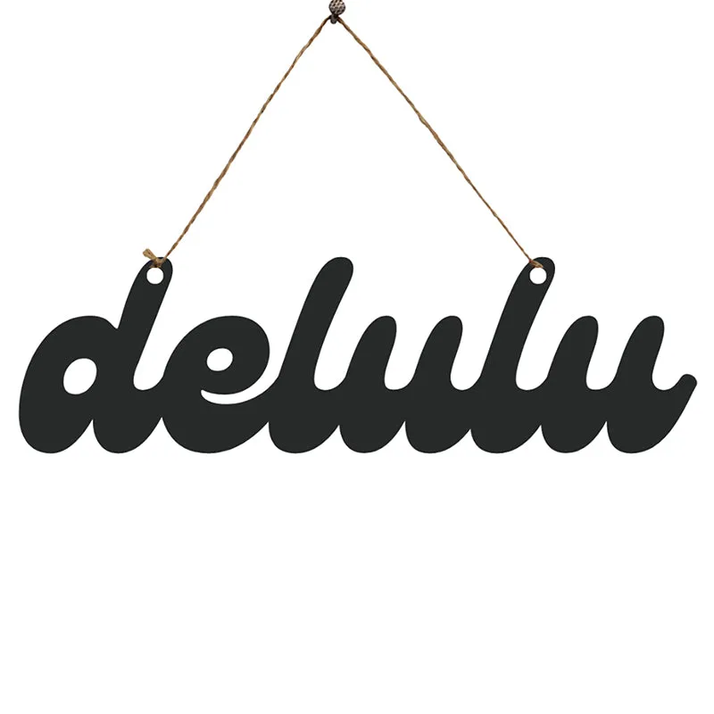 Delulu Mild Steel Wall Accent media 3