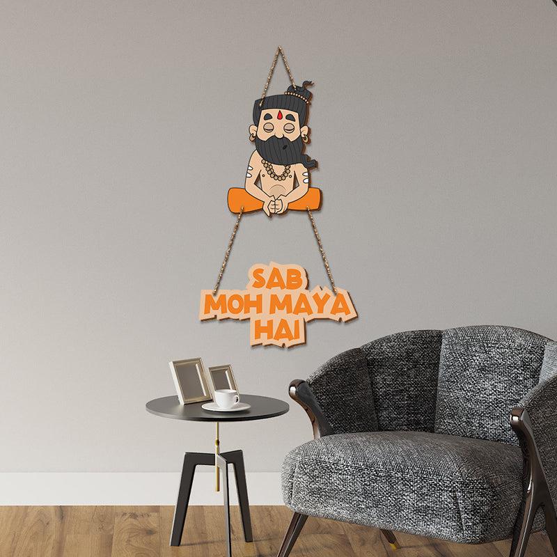 Sab Moh Maya Hai MDF Wall Hanging media 4
