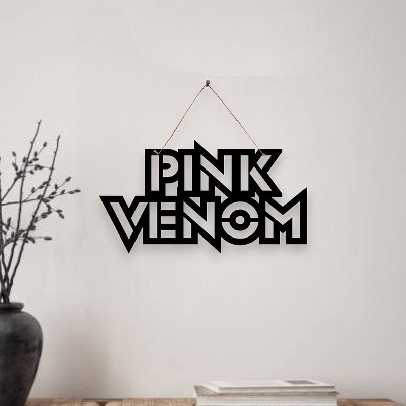 Pink Venom  Mild Steel Wall Accent