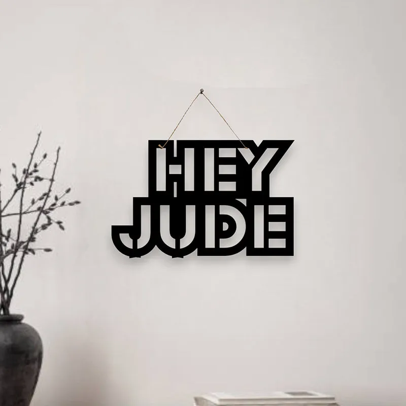 Hey Jude Mild Steel Wall Accent media 1