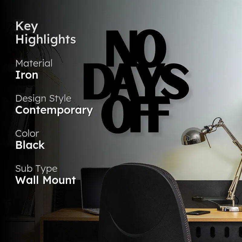 No Days Off Iron Wall Accent media 2