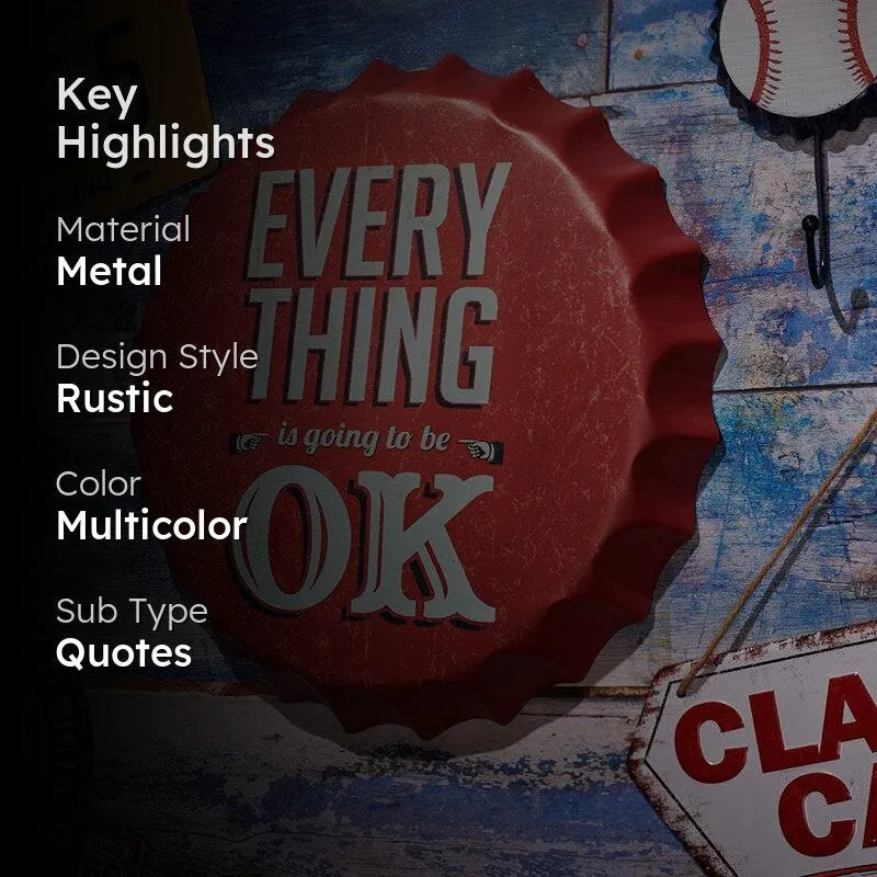 Everything Is Going To Be Ok Bottle Cap Metal Wall Accent media 2