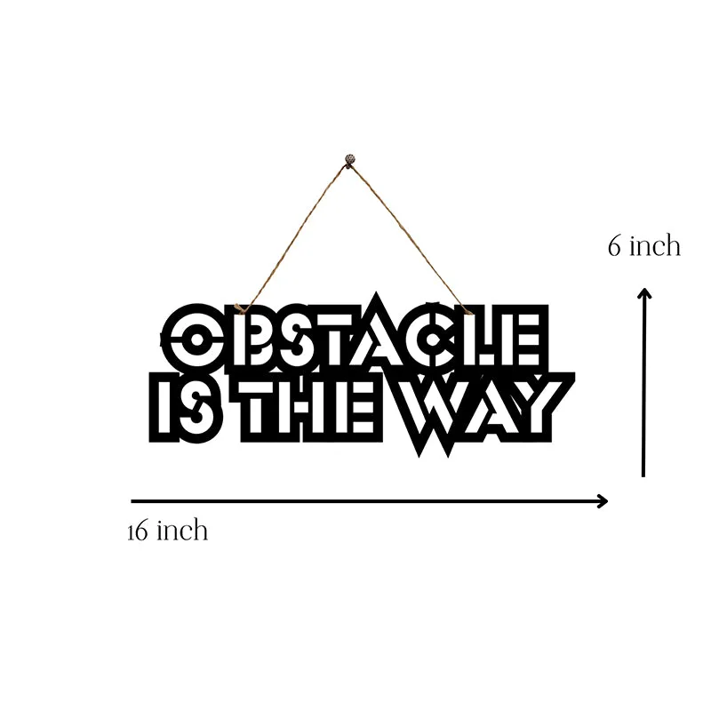 Obstacle Is The Way Mild Steel Wall Accent media 5