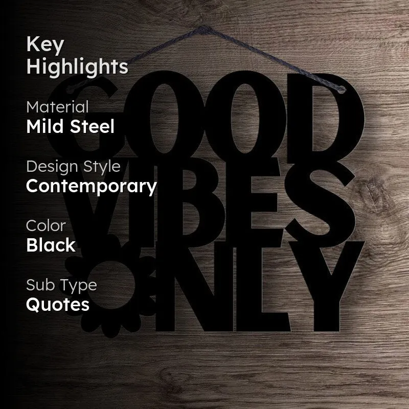 Good Vibes Only Typography Mild Steel Wall Accent media 2