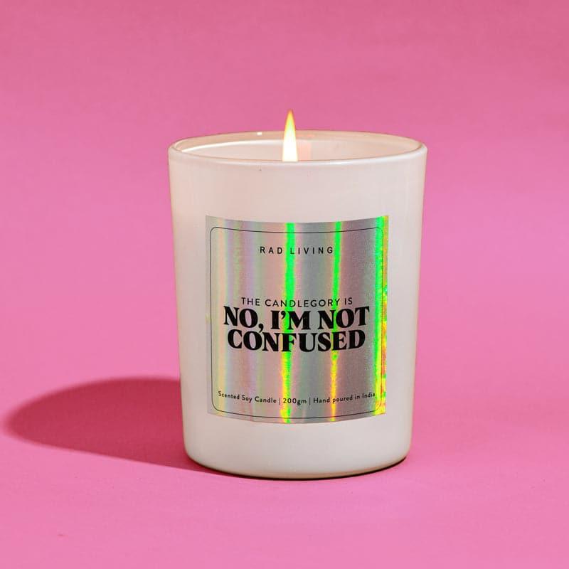 No I'm Not Confused Scented Candle media 3