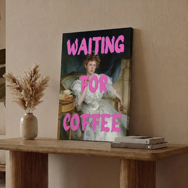 Waiting For Coffee Wall Art media 1
