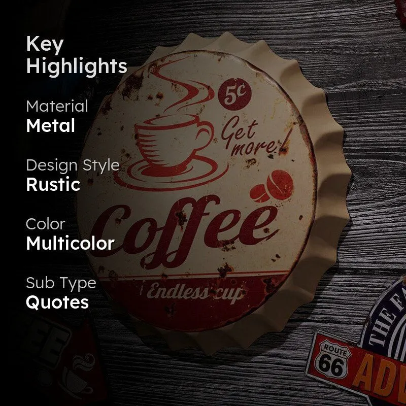 Get More Coffee Endless Cup Bottle Cap Metal Wall Accent media 2