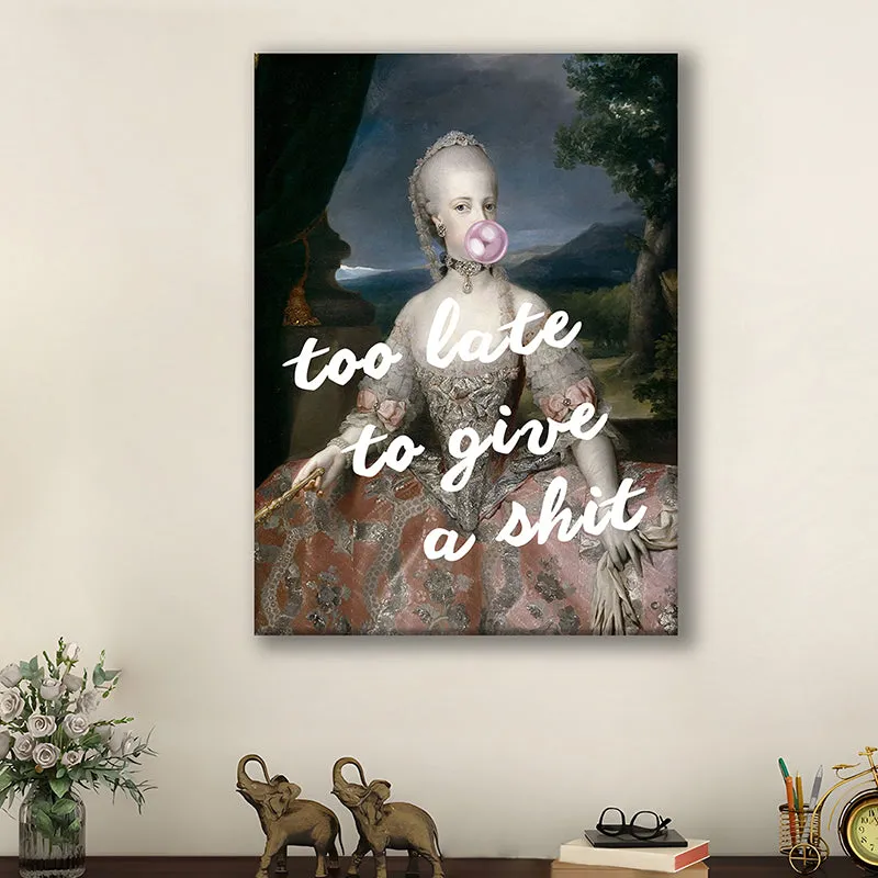 Too Late To Give A S*** Wall Art media 2