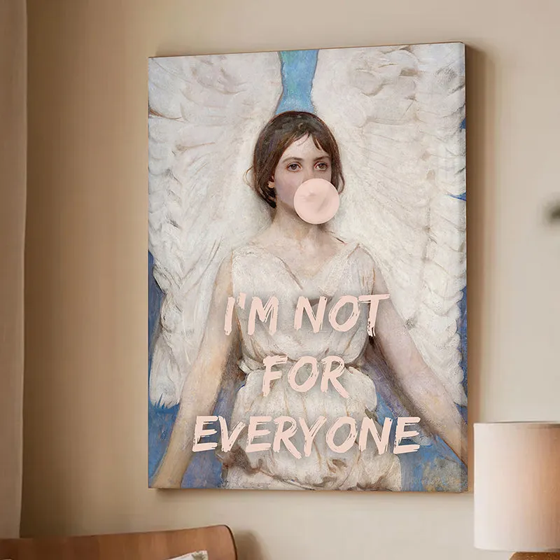 I'm Not For Everyone Wall Art media 3