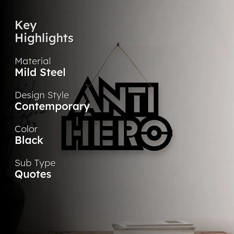 Anti Hero Mild Steel Wall Accent media 2
