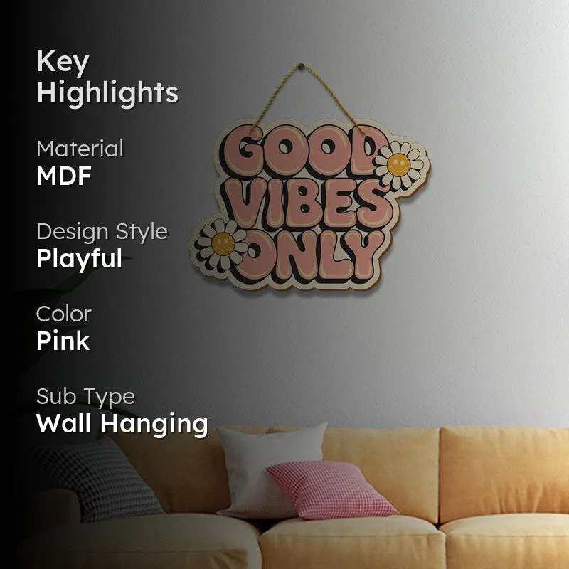 Good Vibes Hanging Plaque MDF Wall Accent media 2