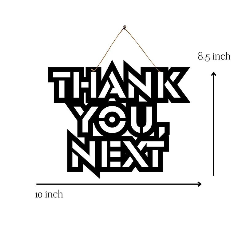 Thank You Next Mild Steel Wall Accent media 5