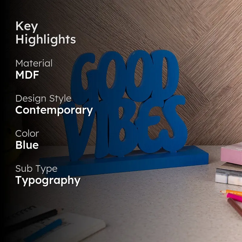 Good Vibes Typography Showpiece media 2