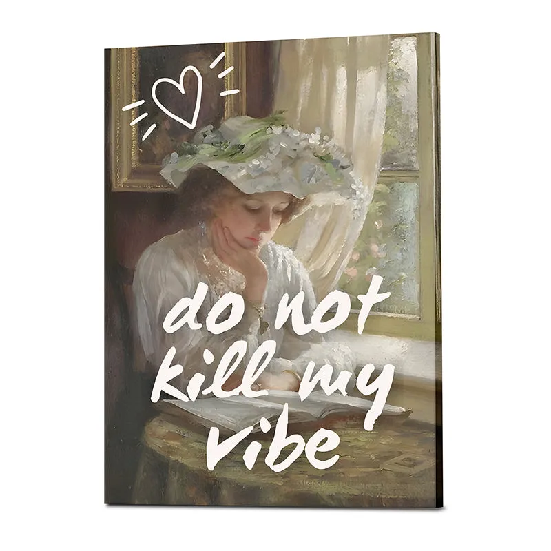 Do Not Kill My Vibe Wall Art media 3