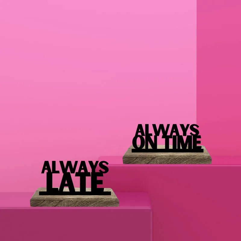 Always Late Typography Showpiece - Set Of Two media 1