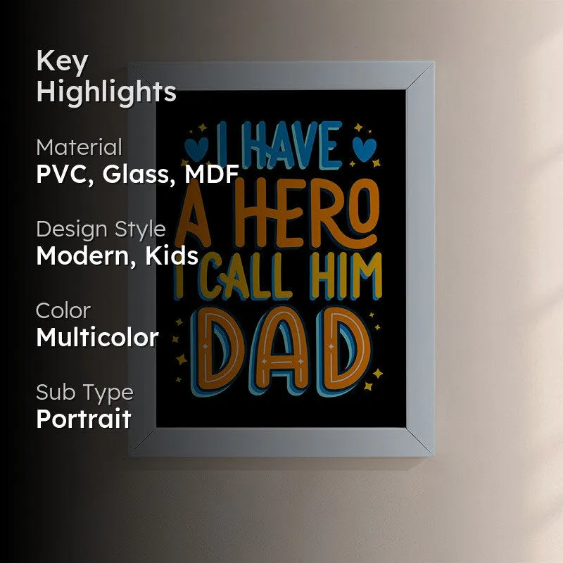 My Dad My Hero Wall Art media 2