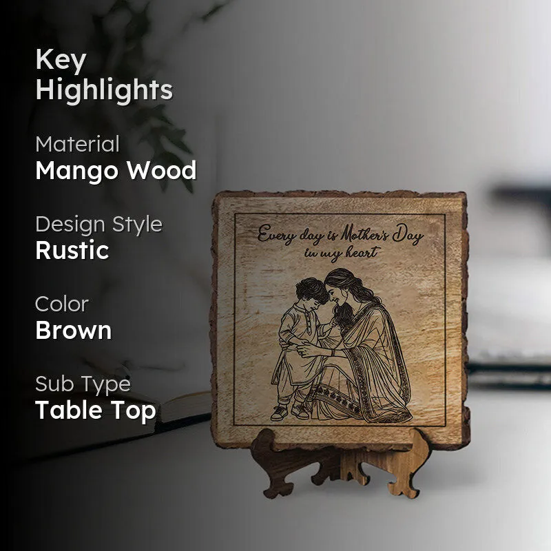 Every Day Is Mother's Day Wood Showpiece - Square media 2