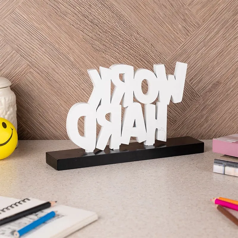 Work Hard Typography Showpiece media 3