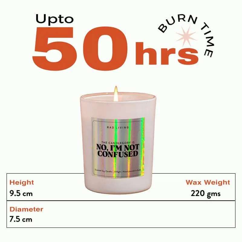 No I'm Not Confused Scented Candle media 7