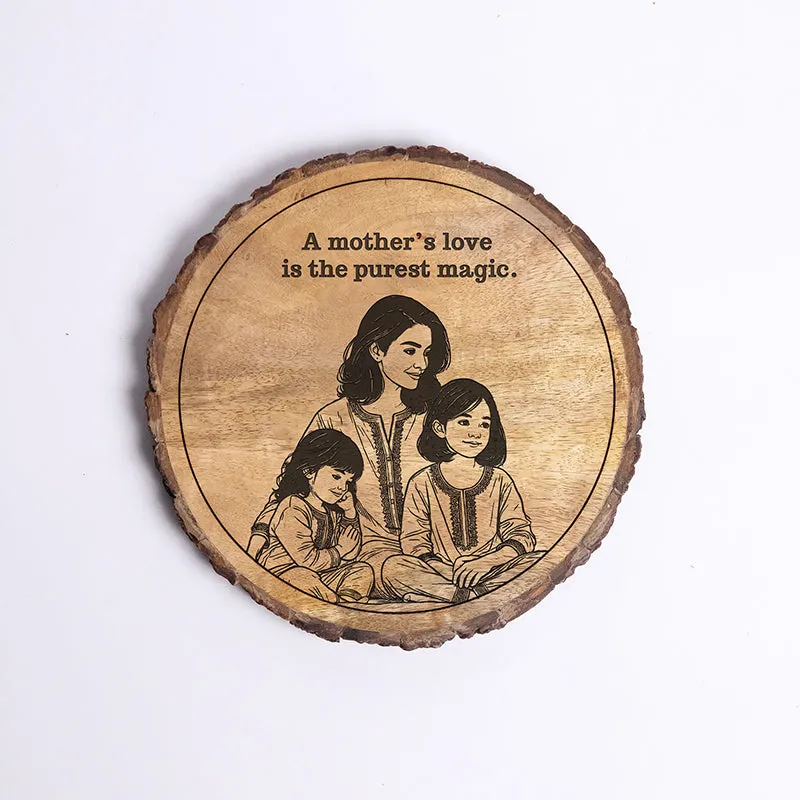 Mother's Love Is Magic Wood Showpiece - Round media 5
