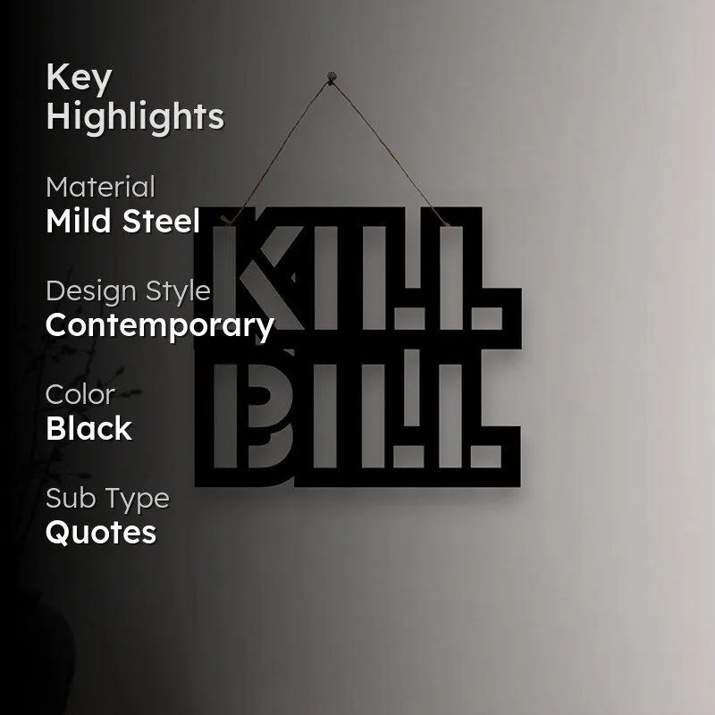 Kill Bill Mild Steel Wall Accent media 2