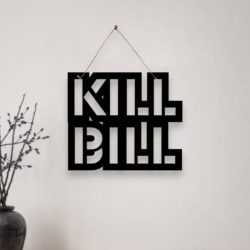 Kill Bill Mild Steel Wall Accent