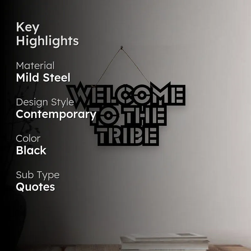 Welcome To Tribe Mild Steel Wall Accent media 2