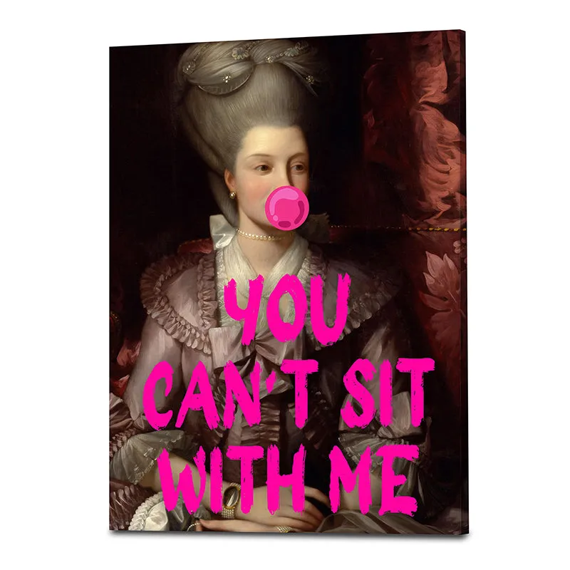 You Can't Sit With Me Wall Art media 4