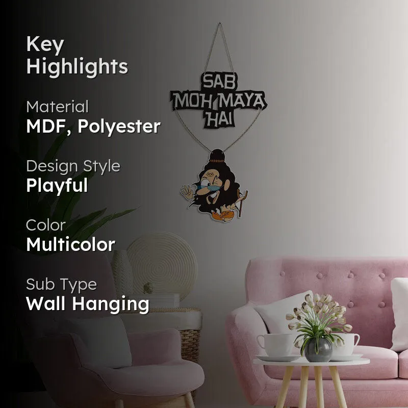 Sab Moh Maya Hai Quote Polyester & MDF Wall Hanging media 2