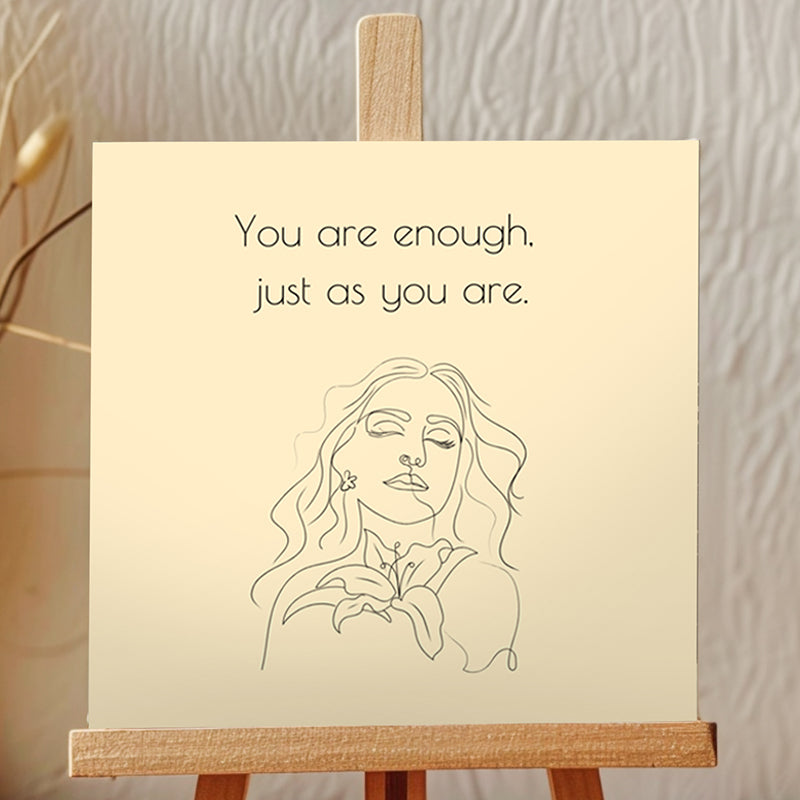 Enough As You Are Showpiece