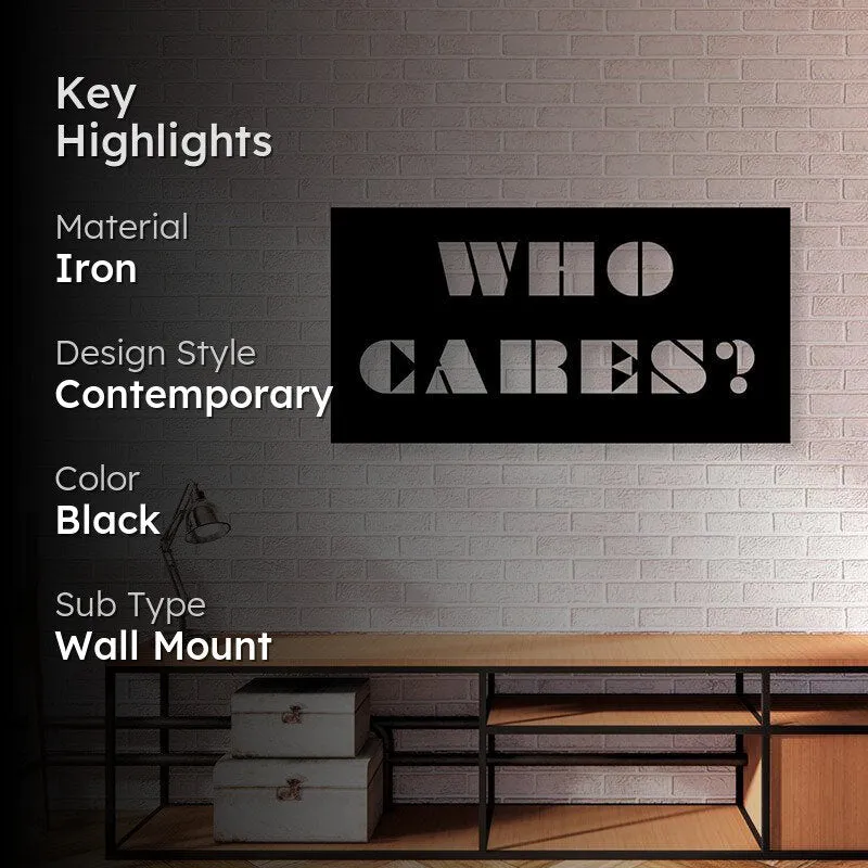Who Cares Iron Wall Accent media 2