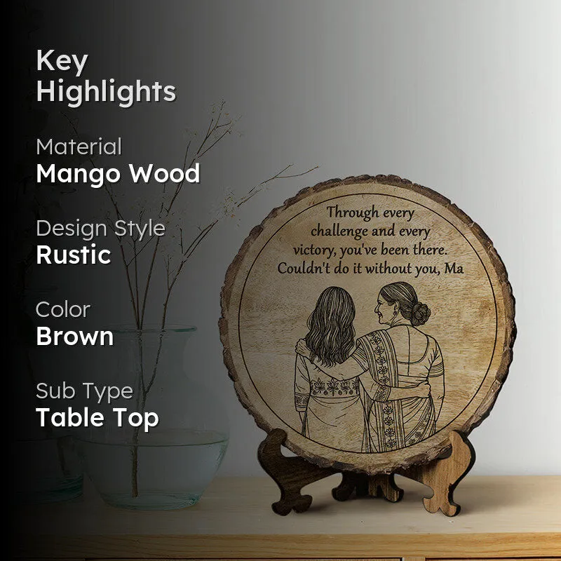 Could Not Do It Without You Wood Showpiece - Round media 2
