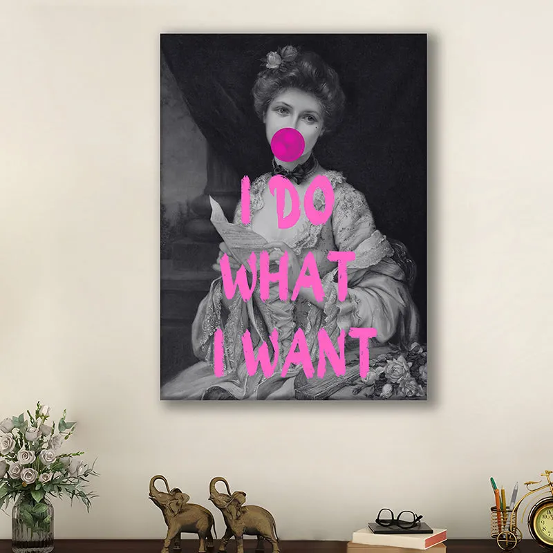 I Do What I Want Wall Art media 3