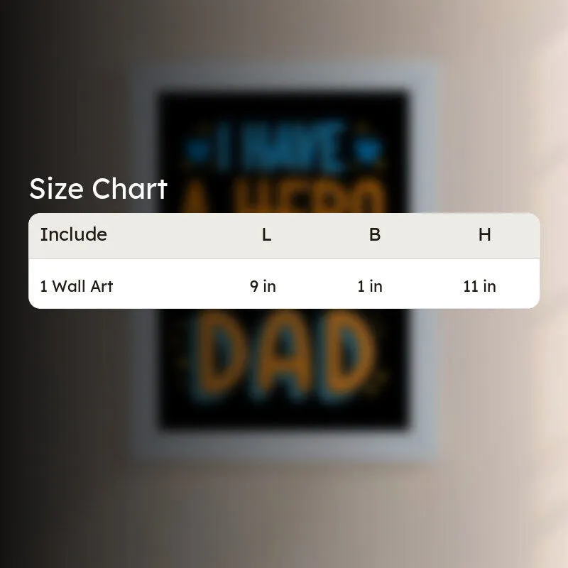 My Dad My Hero Wall Art media 7