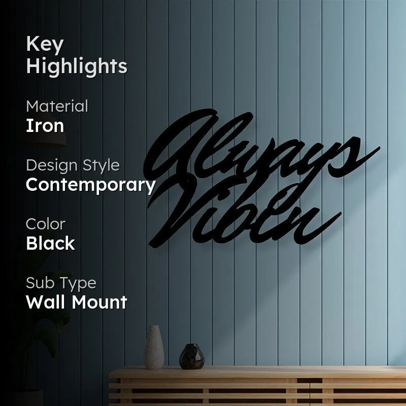 Always Vibin Iron Wall Accent media 2