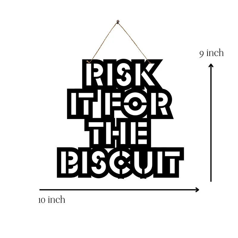 Risk It For Biscuit Mild Steel Wall Accent media 5