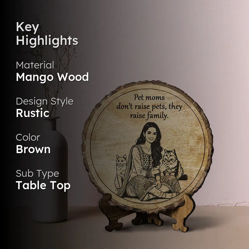 Pet Moms & Family Wood Showpiece - Round media 2