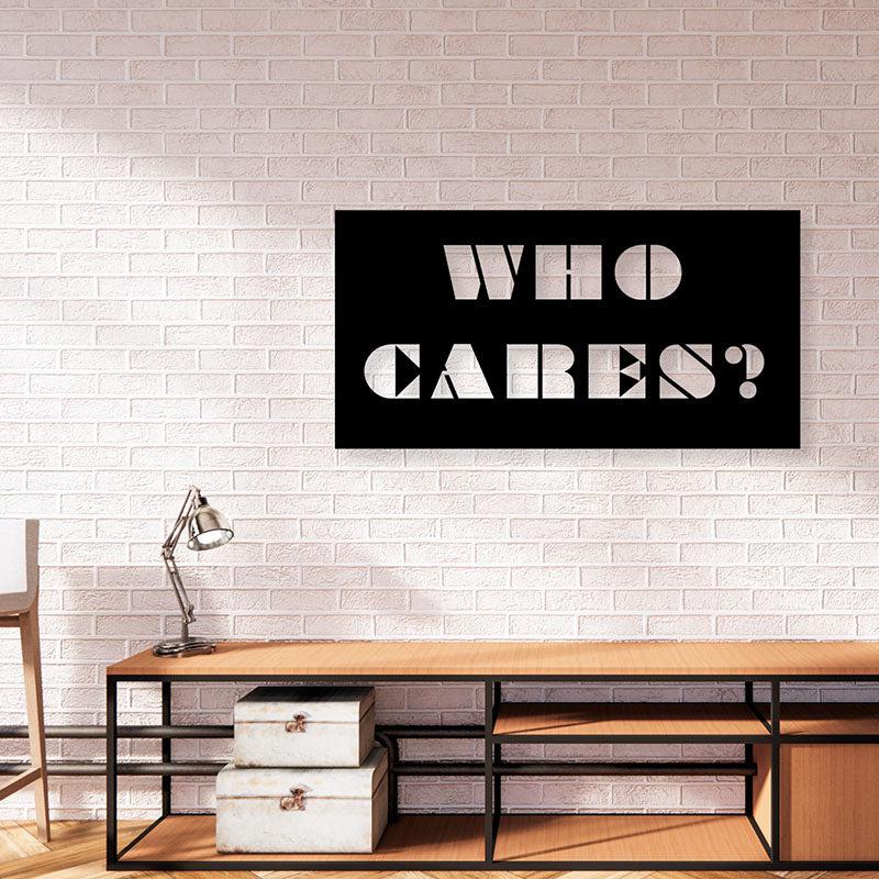 Who Cares Iron Wall Accent