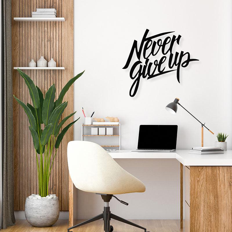 Never Give Up Black Iron Wall Accent